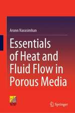 Essentials of Heat and Fluid Flow in Porous Media