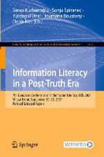 Information Literacy in a Post-Truth Era: 7th European Conference on Information Literacy, ECIL 2021, Virtual Event, September 20–23, 2021, Revised Selected Papers