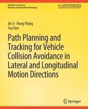 Path Planning and Tracking for Vehicle Collision Avoidance in Lateral and Longitudinal Motion Directions