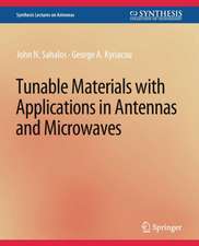 Tunable Materials with Applications in Antennas and Microwaves