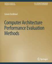 Computer Architecture Performance Evaluation Methods