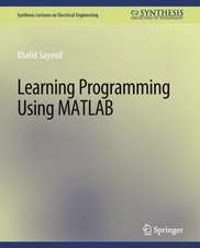 Learning Programming Using Matlab