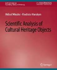 Scientific Analysis of Cultural Heritage Objects