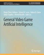 General Video Game Artificial Intelligence