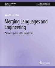 Merging Languages and Engineering: Partnering Across the Disciplines