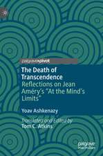 The Death of Transcendence: Reflections on Jean Améry’s “At the Mind’s Limits”