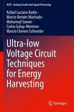 Ultra-low Voltage Circuit Techniques for Energy Harvesting