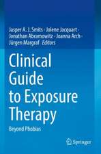 Clinical Guide to Exposure Therapy: Beyond Phobias