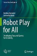 Robot Play for All