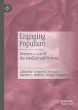 Engaging Populism: Democracy and the Intellectual Virtues