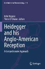 Heidegger and his Anglo-American Reception: A Comprehensive Approach