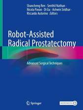 Robot-Assisted Radical Prostatectomy: Advanced Surgical Techniques