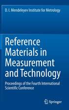 Reference Materials in Measurement and Technology: Proceedings of the Fourth International Scientific Conference