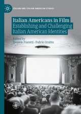 Italian Americans in Film: Establishing and Challenging Italian American Identities