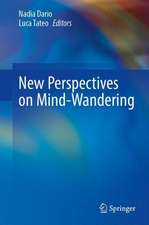 New Perspectives on Mind-Wandering