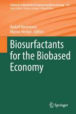 Biosurfactants for the Biobased Economy