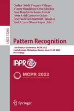 Pattern Recognition: 14th Mexican Conference, MCPR 2022, Ciudad Juárez, Mexico, June 22–25, 2022, Proceedings