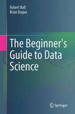 The Beginner's Guide to Data Science