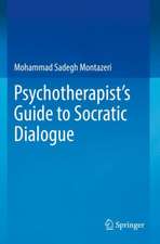 Psychotherapist's Guide to Socratic Dialogue