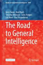 The Road to General Intelligence