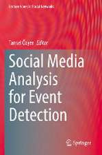 Social Media Analysis for Event Detection