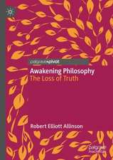 Awakening Philosophy: The Loss of Truth