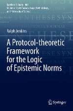 A Protocol-theoretic Framework for the Logic of Epistemic Norms