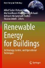 Renewable Energy for Buildings: Technology, Control, and Operational Techniques