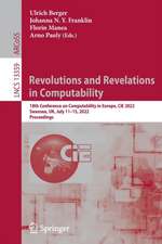 Revolutions and Revelations in Computability: 18th Conference on Computability in Europe, CiE 2022, Swansea, UK, July 11–15, 2022, Proceedings