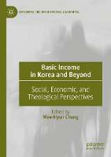 Basic Income in Korea and Beyond: Social, Economic, and Theological Perspectives