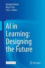 AI in Learning: Designing the Future