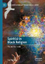 Spirit(s) in Black Religion: Fire on the Inside