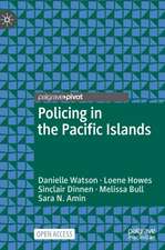 Policing in the Pacific Islands