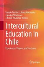 Intercultural Education in Chile: Experiences, Peoples, and Territories