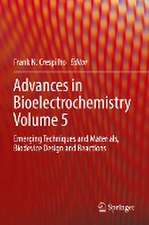 Advances in Bioelectrochemistry Volume 5