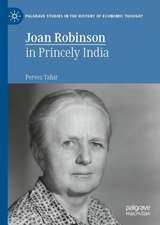 Joan Robinson in Princely India