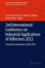 2nd International Conference on Industrial Applications of Adhesives 2022: Selected Contributions of IAA 2022