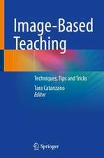 Image-Based Teaching: Techniques, Tips and Tricks