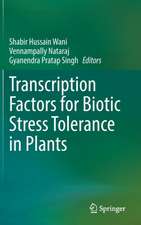 Transcription Factors for Biotic Stress Tolerance in Plants