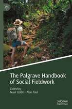 The Palgrave Handbook of Social Fieldwork