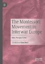 The Montessori Movement in Interwar Europe