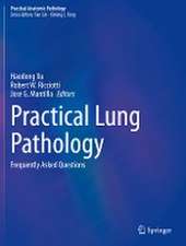 Practical Lung Pathology: Frequently Asked Questions