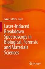 Laser-Induced Breakdown Spectroscopy in Biological, Forensic and Materials Sciences