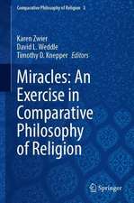 Miracles: An Exercise in Comparative Philosophy of Religion