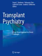 Transplant Psychiatry: A Case-Based Approach to Clinical Challenges