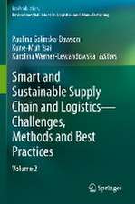 Smart and Sustainable Supply Chain and Logistics — Challenges, Methods and Best Practices: Volume 2