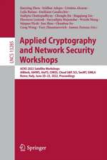 Applied Cryptography and Network Security Workshops: ACNS 2022 Satellite Workshops, AIBlock, AIHWS, AIoTS, CIMSS, Cloud S&P, SCI, SecMT, SiMLA, Rome, Italy, June 20–23, 2022, Proceedings