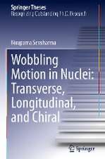 Wobbling Motion in Nuclei: Transverse, Longitudinal, and Chiral