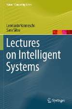 Lectures on Intelligent Systems