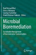 Microbial Bioremediation: Sustainable Management of Environmental Contamination